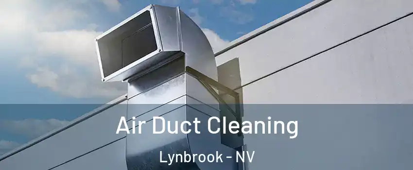 Air Duct Cleaning Lynbrook - NV