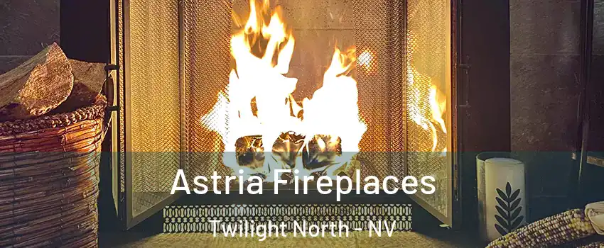 Astria Fireplaces Twilight North - NV