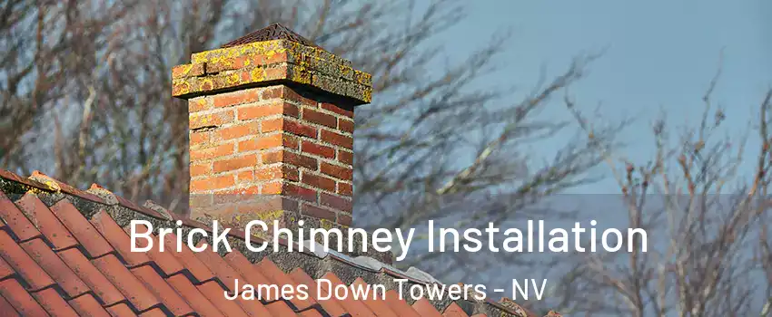 Brick Chimney Installation James Down Towers - NV