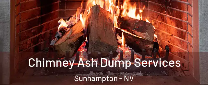 Chimney Ash Dump Services Sunhampton - NV