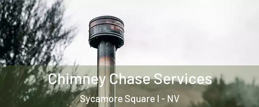 Chimney Chase Services Sycamore Square I - NV