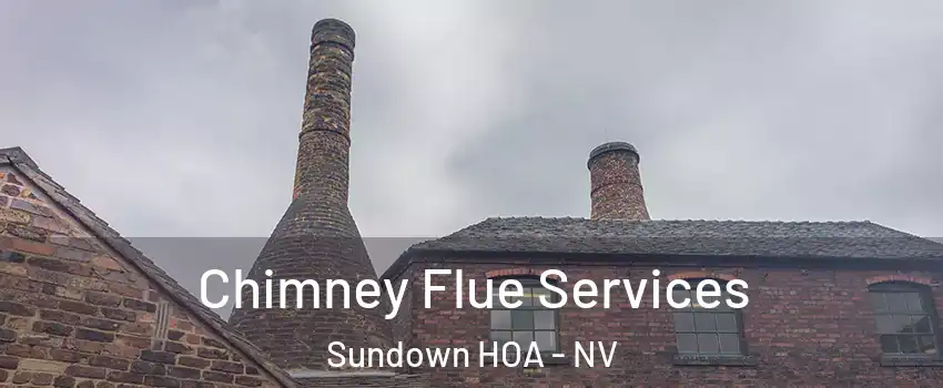 Chimney Flue Services Sundown HOA - NV