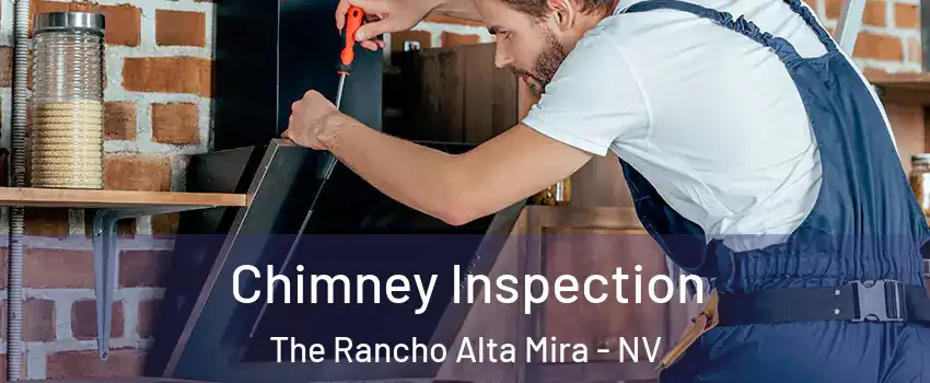 Chimney Inspection The Rancho Alta Mira - NV