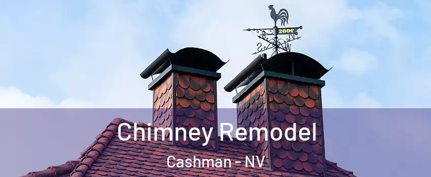 Chimney Remodel Cashman - NV