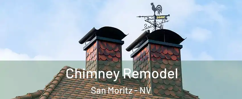 Chimney Remodel San Moritz - NV