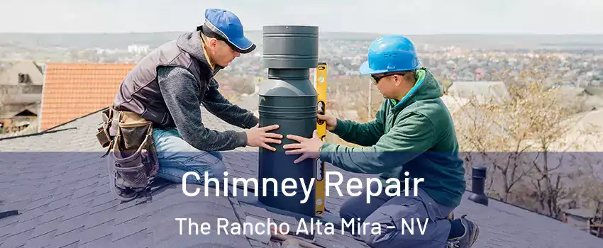 Chimney Repair The Rancho Alta Mira - NV