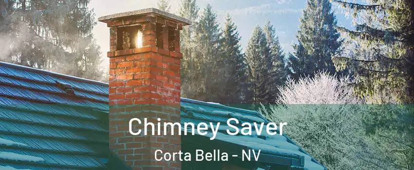 Chimney Saver Corta Bella - NV