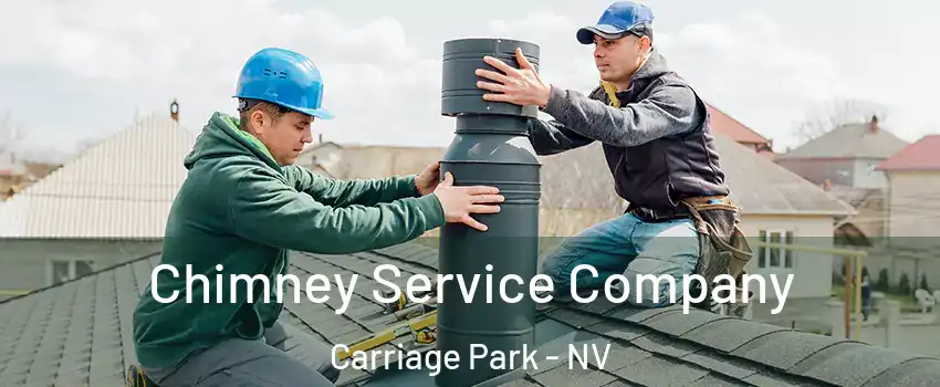 Chimney Service Company Carriage Park - NV