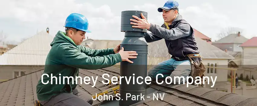 Chimney Service Company John S. Park - NV