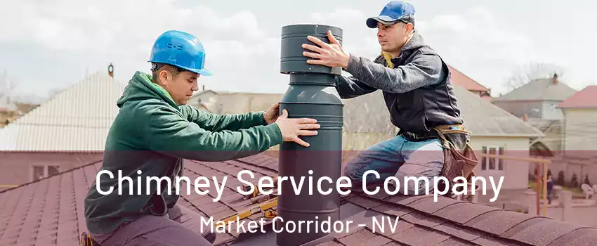 Chimney Service Company Market Corridor - NV