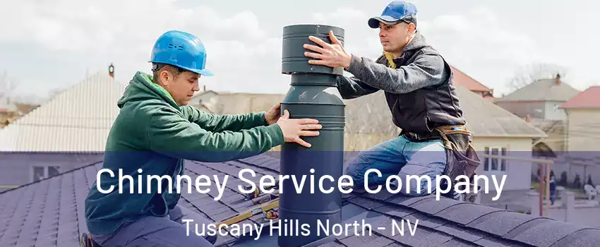 Chimney Service Company Tuscany Hills North - NV