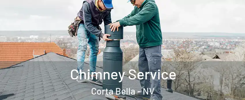 Chimney Service Corta Bella - NV