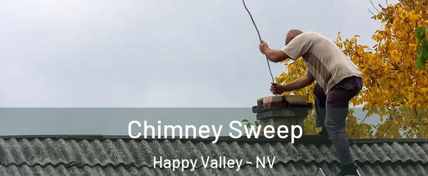 Chimney Sweep Happy Valley - NV