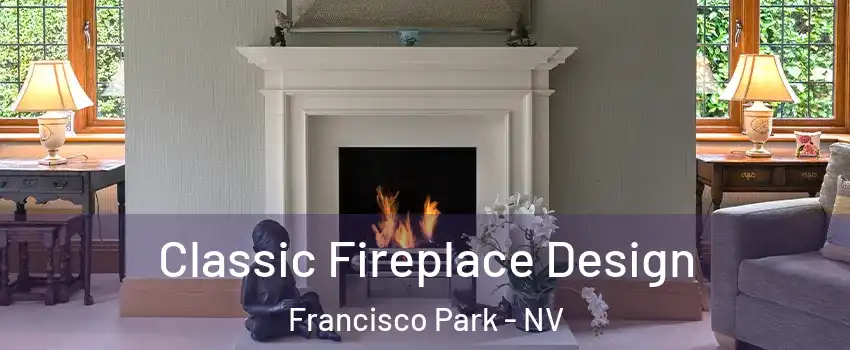 Classic Fireplace Design Francisco Park - NV