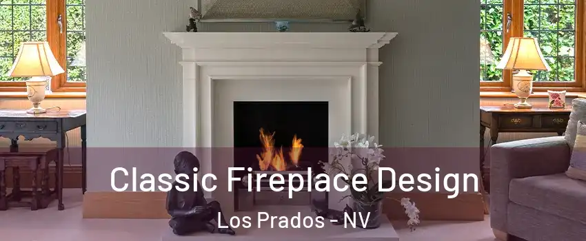 Classic Fireplace Design Los Prados - NV