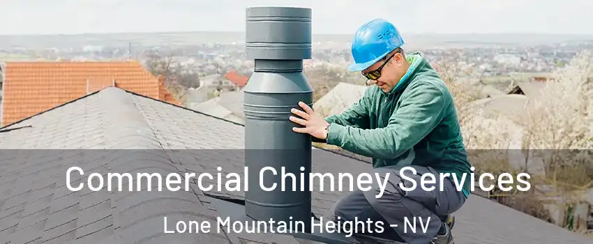 Commercial Chimney Services Lone Mountain Heights - NV