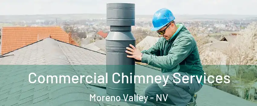 Commercial Chimney Services Moreno Valley - NV