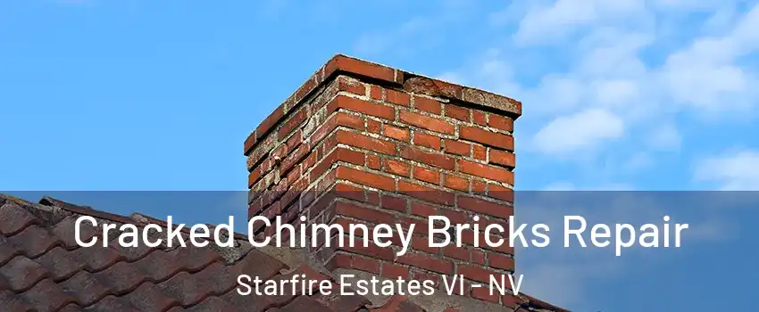 Cracked Chimney Bricks Repair Starfire Estates VI - NV