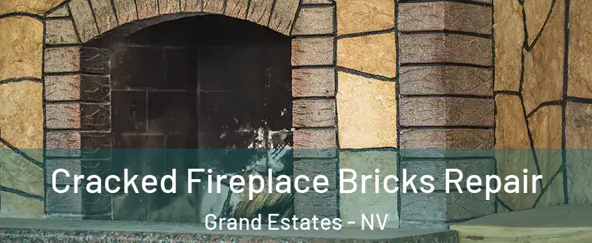 Cracked Fireplace Bricks Repair Grand Estates - NV