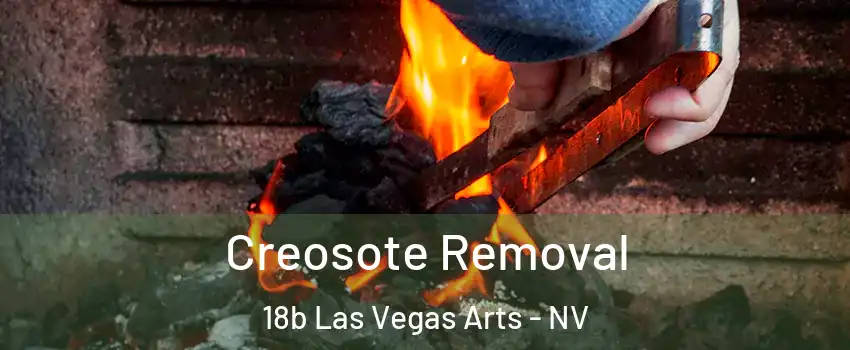 Creosote Removal 18b Las Vegas Arts - NV