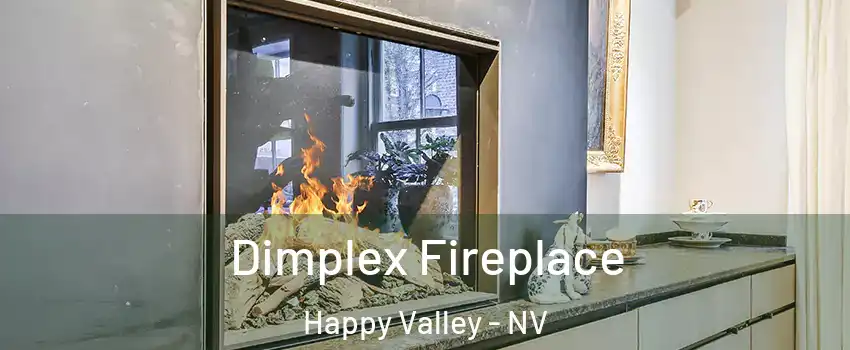 Dimplex Fireplace Happy Valley - NV