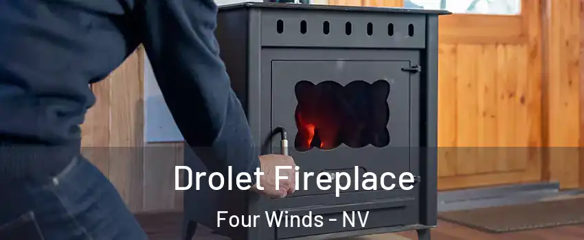 Drolet Fireplace Four Winds - NV