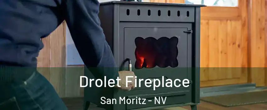 Drolet Fireplace San Moritz - NV