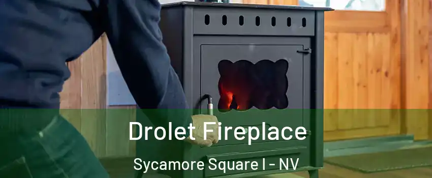 Drolet Fireplace Sycamore Square I - NV