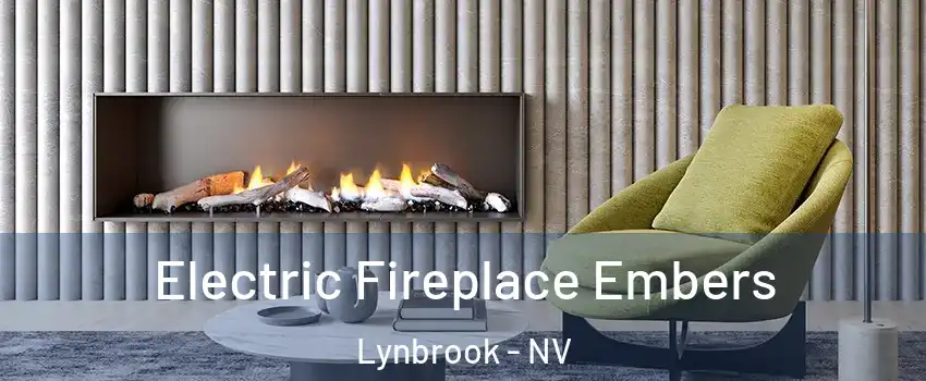 Electric Fireplace Embers Lynbrook - NV