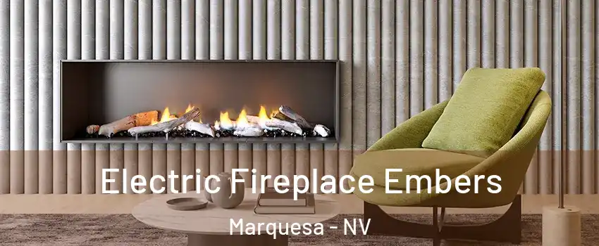 Electric Fireplace Embers Marquesa - NV