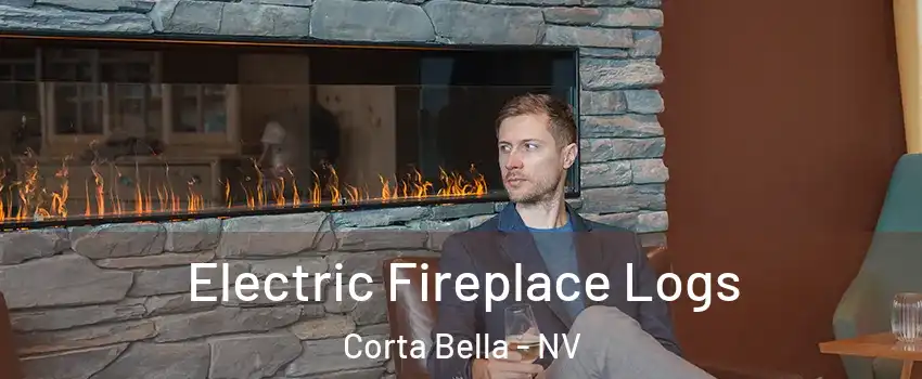 Electric Fireplace Logs Corta Bella - NV