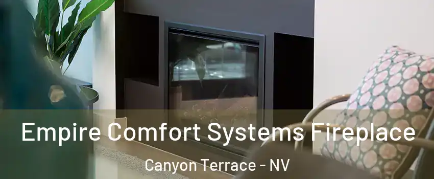 Empire Comfort Systems Fireplace Canyon Terrace - NV