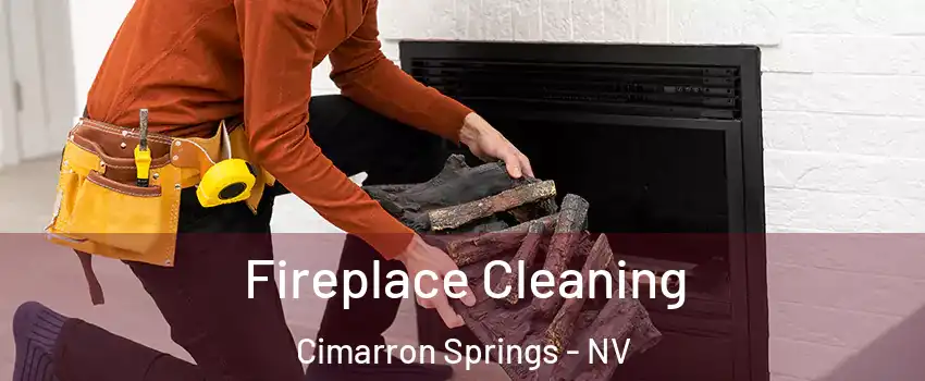 Fireplace Cleaning Cimarron Springs - NV