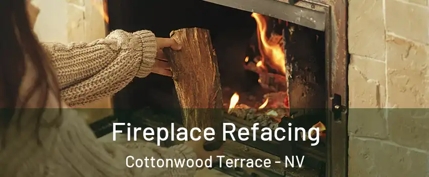 Fireplace Refacing Cottonwood Terrace - NV