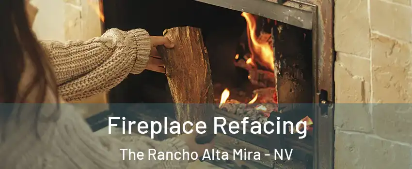 Fireplace Refacing The Rancho Alta Mira - NV