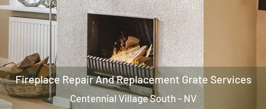 Fireplace Repair And Replacement Grate Services Centennial Village South - NV