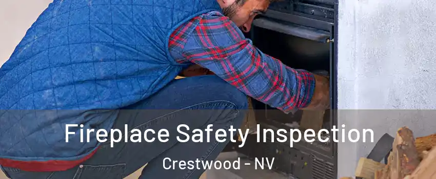 Fireplace Safety Inspection Crestwood - NV