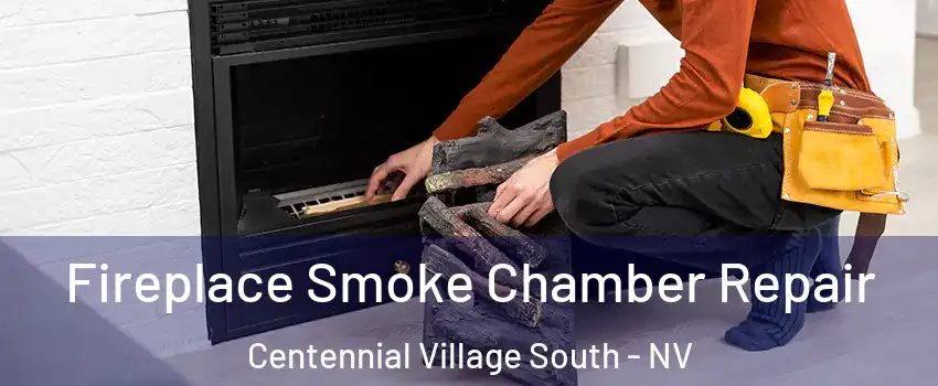 Fireplace Smoke Chamber Repair Centennial Village South - NV