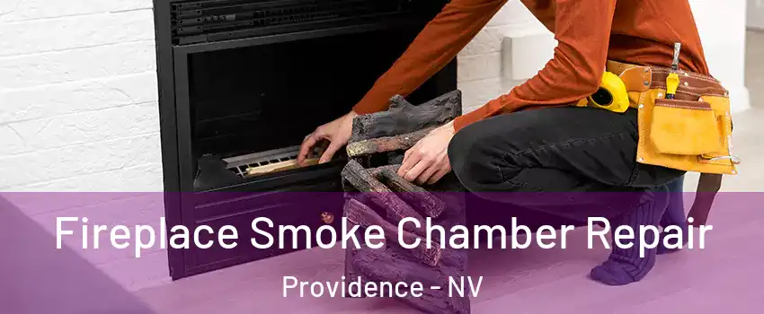 Fireplace Smoke Chamber Repair Providence - NV