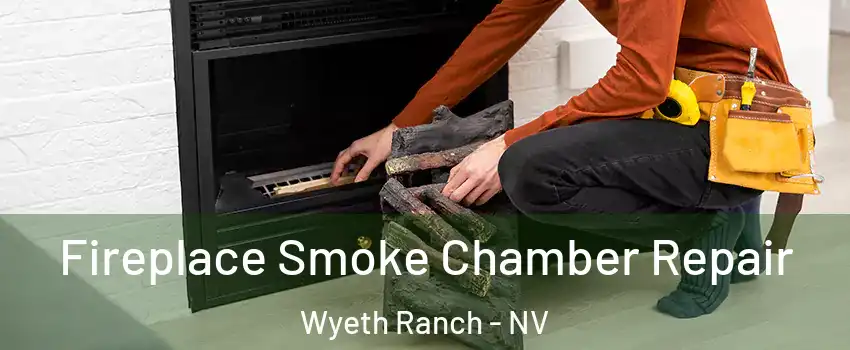 Fireplace Smoke Chamber Repair Wyeth Ranch - NV