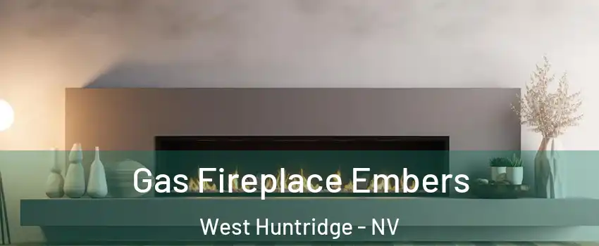 Gas Fireplace Embers West Huntridge - NV