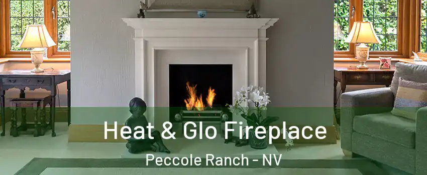 Heat & Glo Fireplace Peccole Ranch - NV