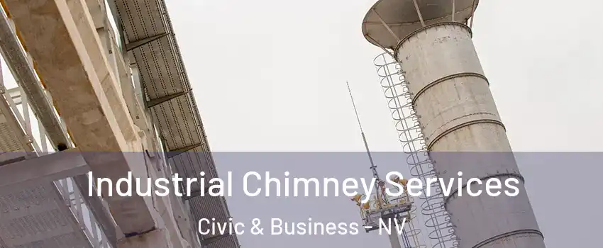 Industrial Chimney Services Civic & Business - NV