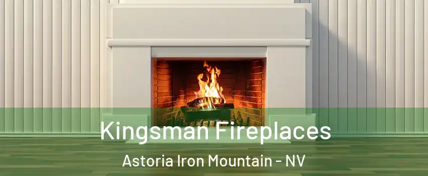 Kingsman Fireplaces Astoria Iron Mountain - NV