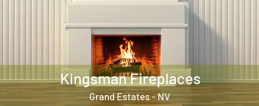 Kingsman Fireplaces Grand Estates - NV