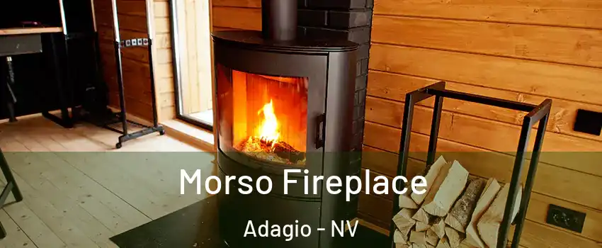 Morso Fireplace Adagio - NV