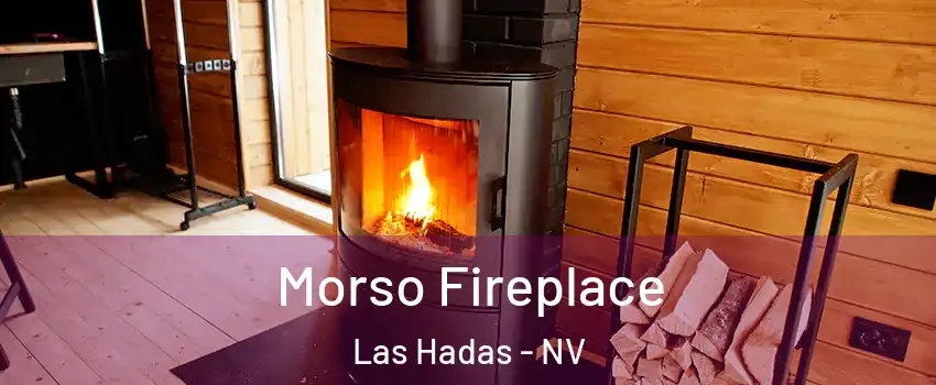 Morso Fireplace Las Hadas - NV