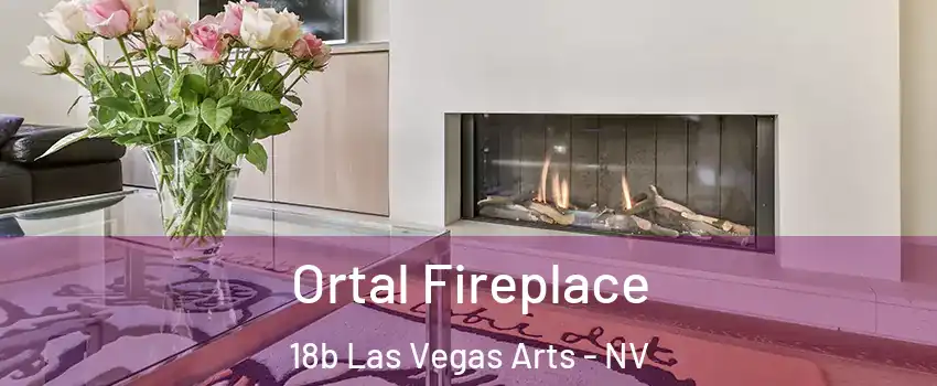 Ortal Fireplace 18b Las Vegas Arts - NV