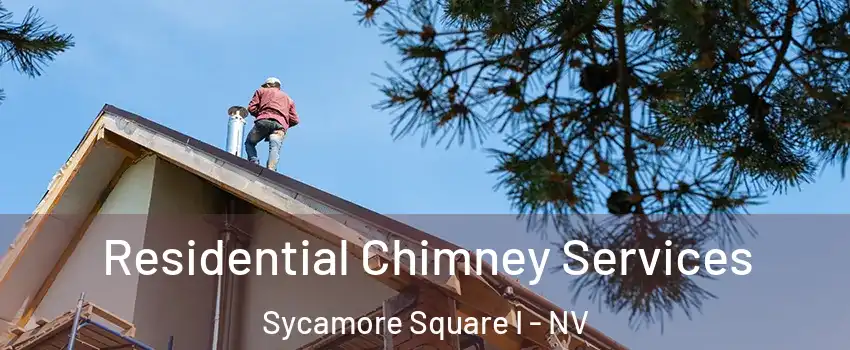 Residential Chimney Services Sycamore Square I - NV