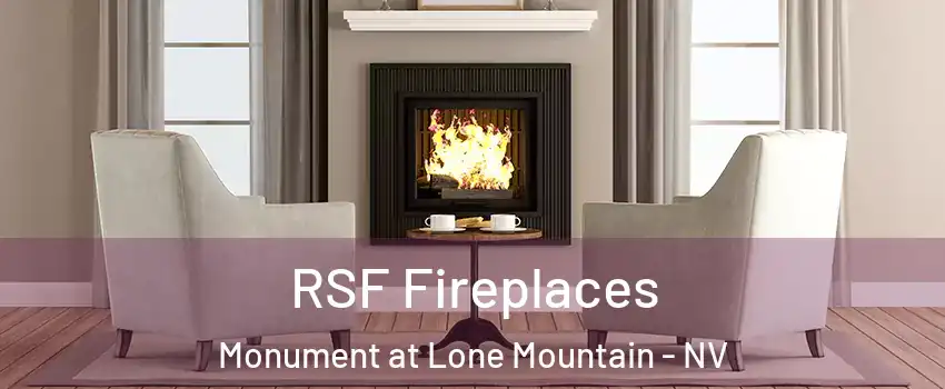 RSF Fireplaces Monument at Lone Mountain - NV